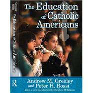 The Education of Catholic Americans