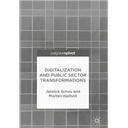 Digitalization and Public Sector Transformations