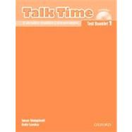 Talk Time 1 Test Booklet with Audio CD Everyday English Conversation