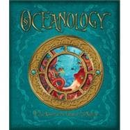 Oceanology The True Account of the Voyage of the Nautilus