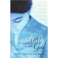 Girl Talk With God