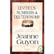 Leviticus, Numbers & Deuteronomy: Commentary