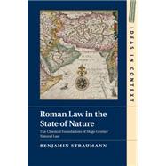 Roman Law in the State of Nature