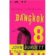 Bangkok 8 A Royal Thai Detective Novel (1)
