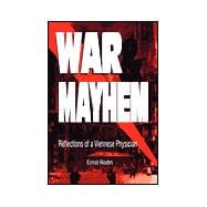 War and Mayhem