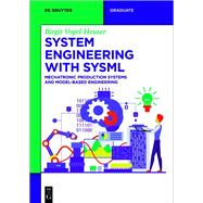 System Engineering with SysML