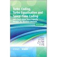 Turbo Coding, Turbo Equalisation and Space-Time Coding EXIT-Chart-Aided Near-Capacity Designs for Wireless Channels