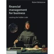 Financial Management for Business: Cracking the Hidden Code