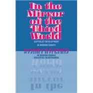 In the Mirror of the Third World