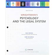 Bundle: Wrightsman's Psychology and The Legal System, Loose-leaf Version, 9th + MindTap Psychology, 1 term (6 months) Printed Access Card