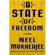 A State of Freedom A Novel