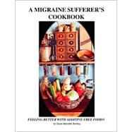 A Migraine Sufferer's Cookbook