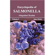 Encyclopedia of Salmonella: Integrated Studies