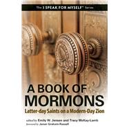 A Book of Mormons Latter-Day Saints on a Modern-Day Zion