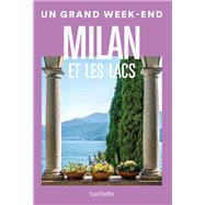 Milan Guide Un Grand Week-end