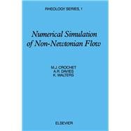 Numerical Simulation of Non-Newtonian Flow