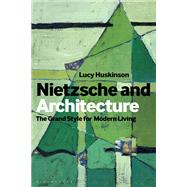 Nietzsche and Architecture