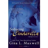 Seducing Cinderella