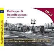Railways and Recollections 1957: 1957