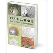 Novare Earth Science: God’s World, Our Home