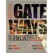 Gateways to Democracy The Essentials (with MindTap Political Science, 1 term (6 months) Printed Access Card)