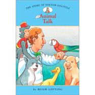 The Story of Doctor Dolittle #1: Animal Talk