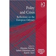 Polity and Crisis: Reflections on the European Odyssey