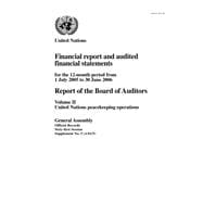 Financial Report and Audited Financial Statements and Report of the Board of Auditors: United Nations Peacekeeping Operations