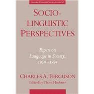 Sociolinguistic Perspectives Papers on Language in Society, 1959-1994