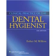 Clinical Practice of the Dental Hygienist + Workbook + Clinical Aspects of Dental Materials, 4th Ed.