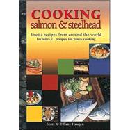 Cooking Salmon & Steelhead