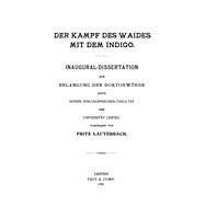 Der Kampf des Waides mit dem Indigo