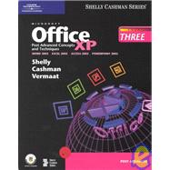 Microsoft Office Xp Post Advanced Concepts and Techniques
