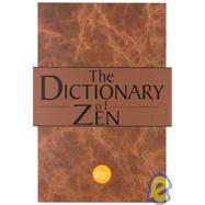 The Dictionary  Of Zen