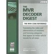 The MVR Decoder Digest 2008