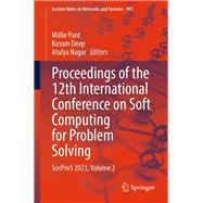 Proceedings of the 12th International Conference on Soft Computing for Problem Solving