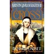 The Cross Kristin Lavransdatter, Vol. 3