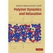 Polymer Dynamics and Relaxation