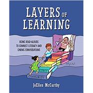 Layers of Learning: Using Read-Alouds to Connect Literacy and Caring Conversations