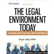 e-Pack: The Legal Environment Today, Loose-leaf Version, 10th + MindTap, 1 term Instant Access