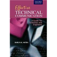 Effective Technical Communication Guide for Scientists & Engineers