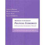 Workbook to Accompany Political Economics Explaining Economic Policy