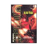 Blood Trade  (The Executioner #291)