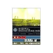 Digital Moviemaking With Infotrac