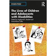 The Lives of Children and Adolescents with Disabilities
