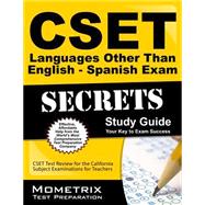 Cset Languages Other Than English Spanish Exam Secrets
