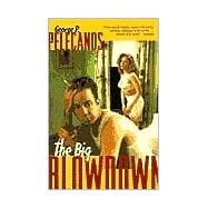 The Big Blowdown