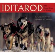Iditarod : The Great Race to Nome
