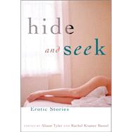 Hide and Seek Erotic Stories