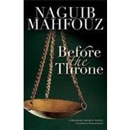 Before the Throne A Modern Arabic Novel